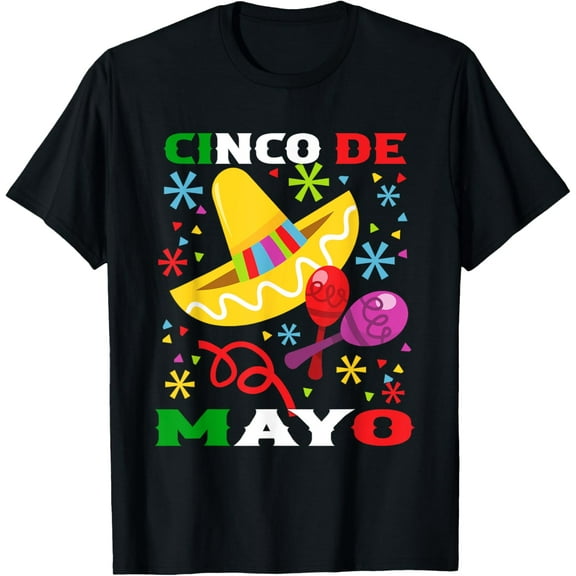 Funny Cinco De Mayo Mexican Fiesta 5 De Mayo Men Women T-Shirt