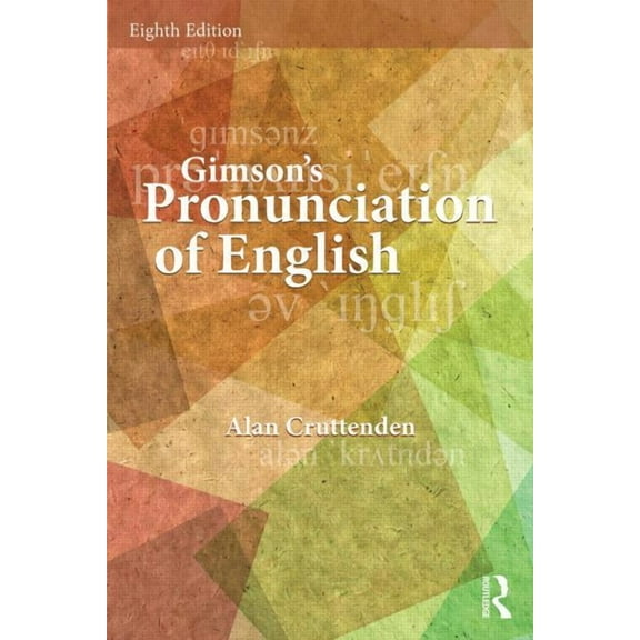 Gimson's Pronunciation of English, (Paperback)