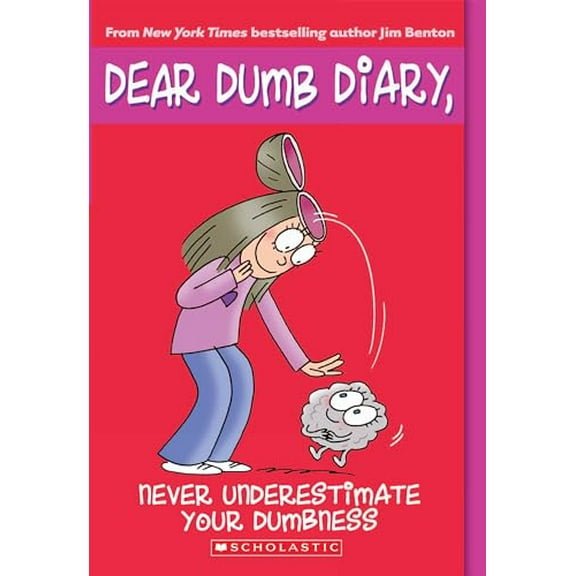 Pre-Owned Never Underestimate Your Dumbness (Dear Dumb Diary, No. 7), 9780439825962, 0439825962, Paperback,