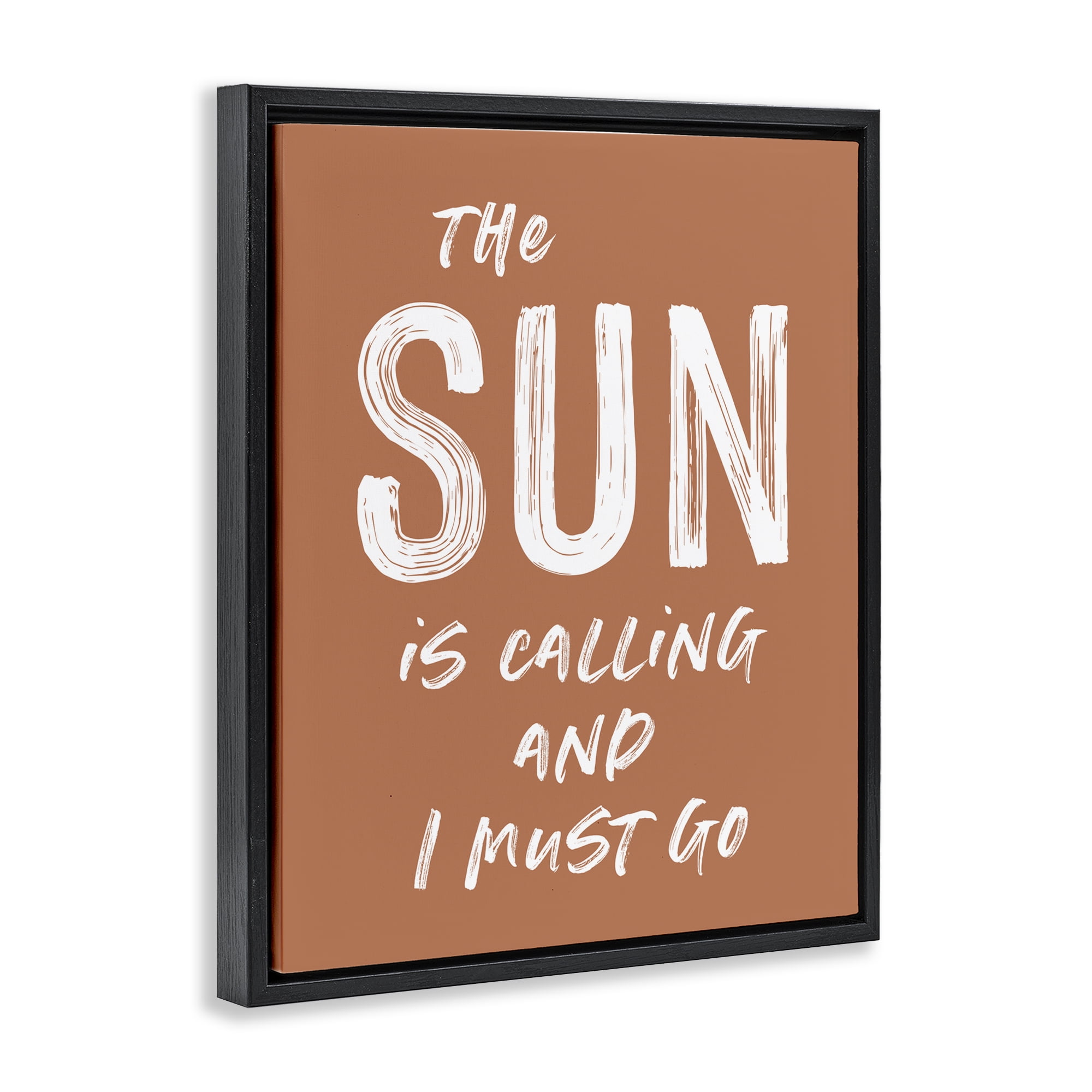 Sun Is Calling Must Go Black Framed Floater Canvas Wall Art, design by Lettered and Lined