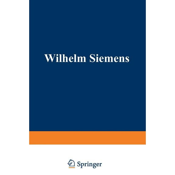 Wilhelm Siemens, (Paperback)