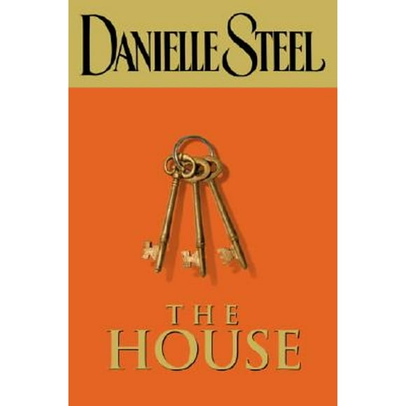 Pre-Owned The House (Hardcover 9780385338288) by Danielle Steel