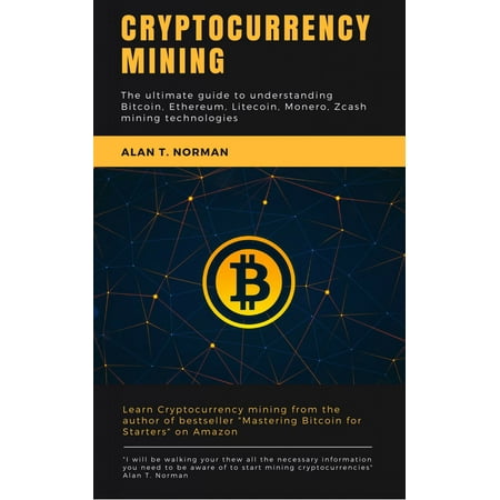 Cryptocurrency mining guide - eBook