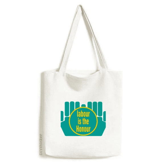 Labor Work Praise Tote Canvas Bag Shopping Satchel Casual Handbag