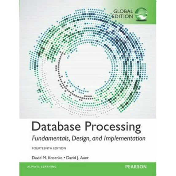 Pre-Owned Database Processing Fundamentals Design (Paperback) 1292107634 9781292107639