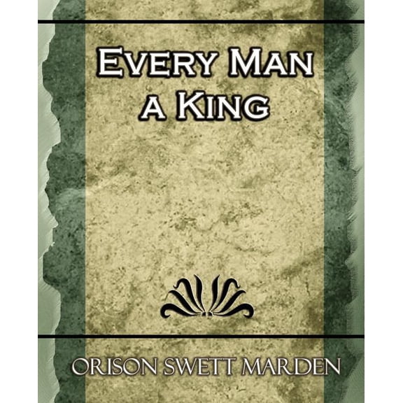 Every Man a King (Paperback)