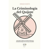 La Criminología del Quijote (Paperback)