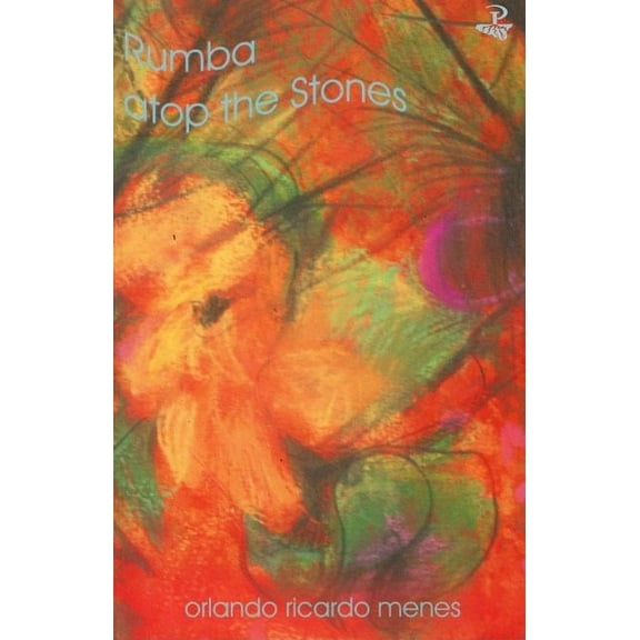 Rumba Atop the Stones (Paperback)