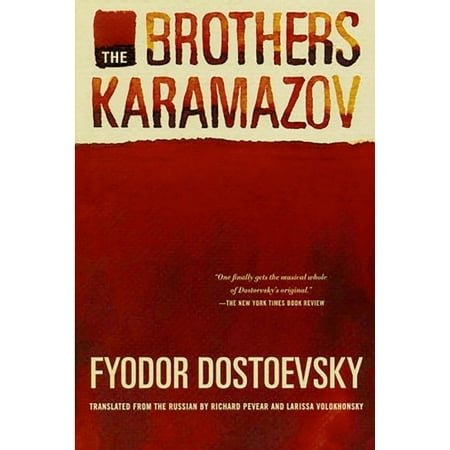 The Brothers Karamazov : A Novel in Four Parts With