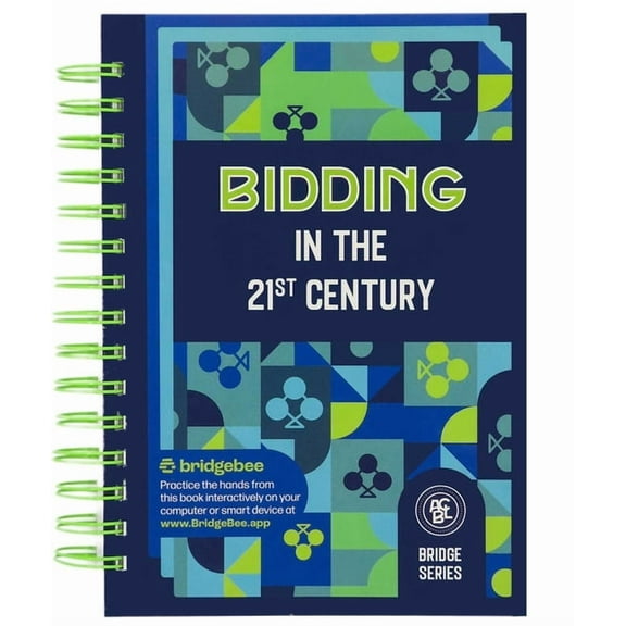 Bidding in the 21st Century, (Spiral-Bound)