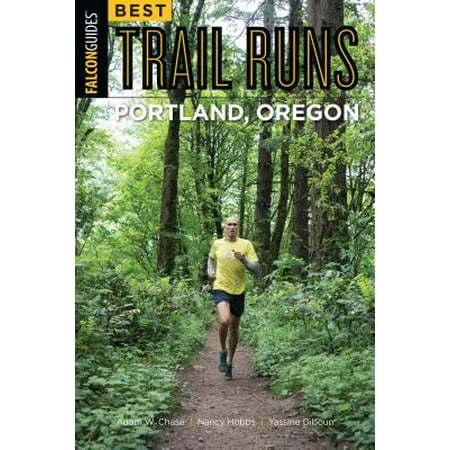Best Trail Runs Portland, Oregon (Best Trail Running App)