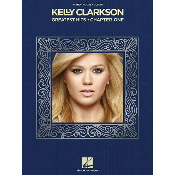 Kelly Clarkson Greatest Hits Chapter One Walmart com Walmart com Kelly Clarkson Greatest Hits Chapter One Walmart com Walmart com