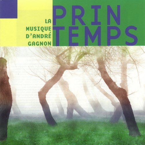 Andre Gagnon - Printemps [CD]