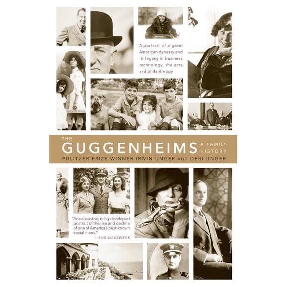 The Guggenheims: A Family History, (Paperback)