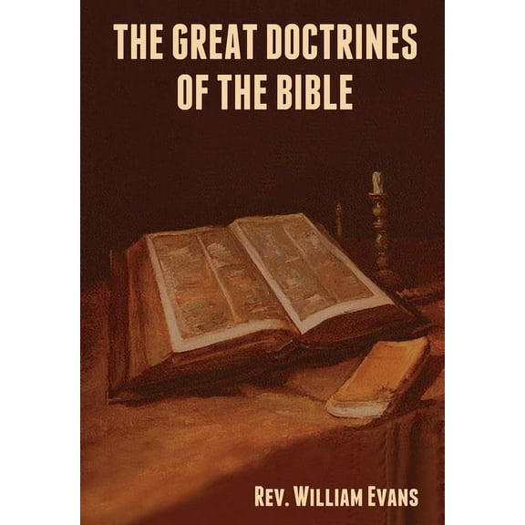 The Great Doctrines of the Bible, (Hardcover)