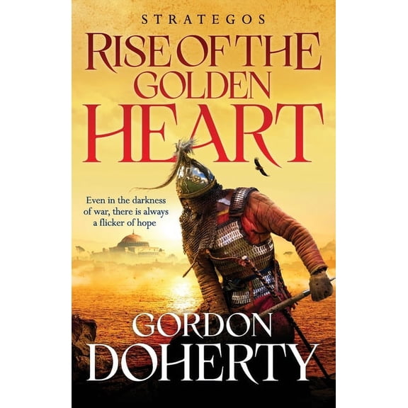 Strategos Strategos: Rise of the Golden Heart, Book 2, (Paperback)