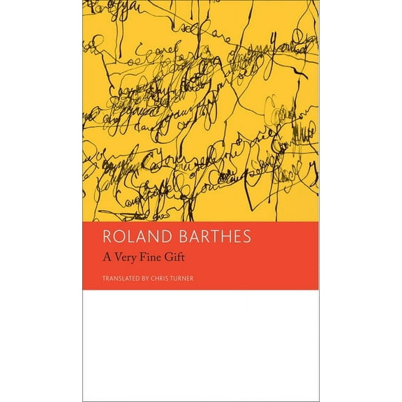 The French List: "A Very Fine Gift" and Other Writings on Theory : Essays and Interviews, Volume 1 (Hardcover)