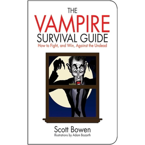 Pre-Owned The Vampire Survival Guide: How to Fight, and Win, Against the Undead (Unknown) 1602392749 9781602392748
