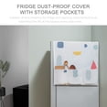 thumbnail image 4 of 51x21Inch Refrigerator Fridge Dust-Proof Cover with Storage Pockets Bags Washing Machine Decorative Top Cover Microwave Oven Dustproof Cover with Side Organizer Pockets, 4 of 9