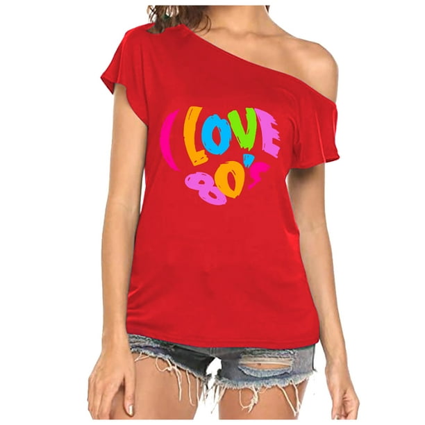 Wendunide Tank Top For Women Women I Love The 80S Off The Shoulder T Shirts  Disco 80S Tops Womens T-Shirts Red S - Walmart.Com