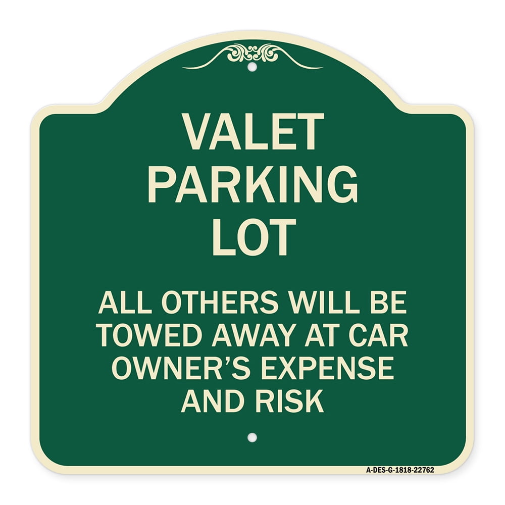SignMission Designer Series Sign Valet Parking Only All Others Will