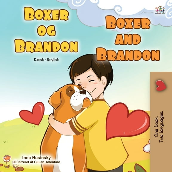 Danish English Bilingual Collection Boxer and Brandon (Danish English Bilingual Book for Children), (Paperback)