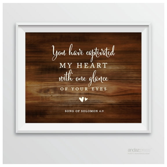 Solomon 4 9 - You Have Captivated My Heart Biblical Quotes Rustic Wood Wedding Signs