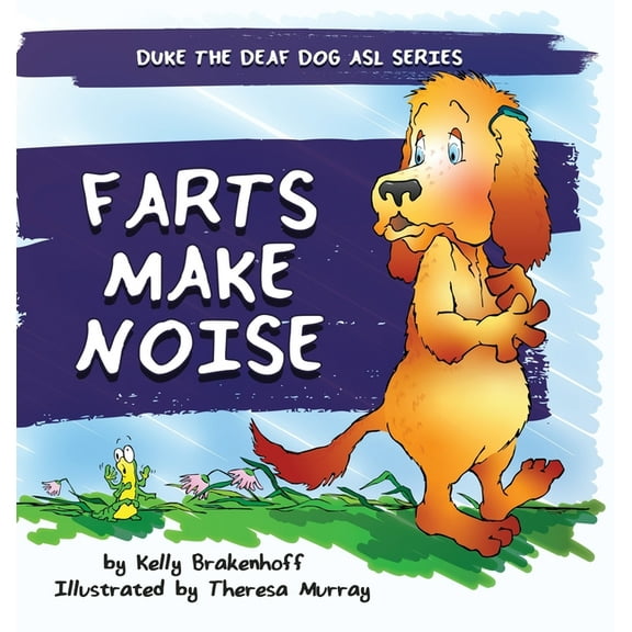 Farts Make Noise, (Hardcover)
