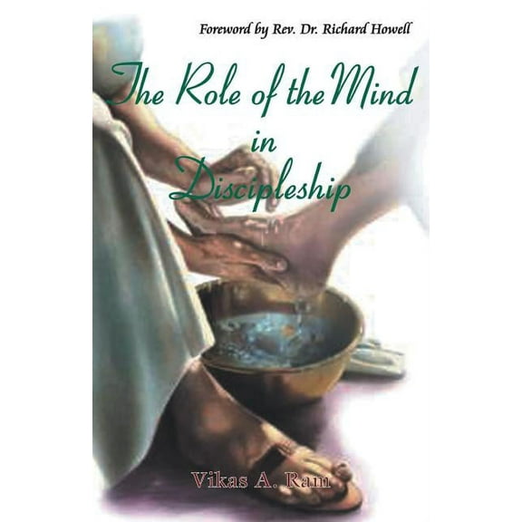 The Role of the Mind in Discipleship, (Paperback)