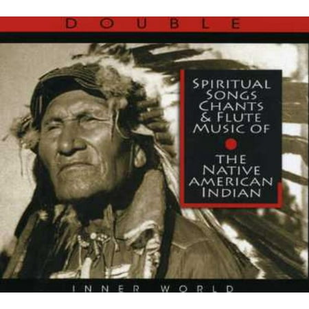 Spiritual Songs Chants and Flute Music Of Native American (Best Flute Music For Dance)