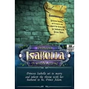 Princess Isabella - A Witchs Curse
