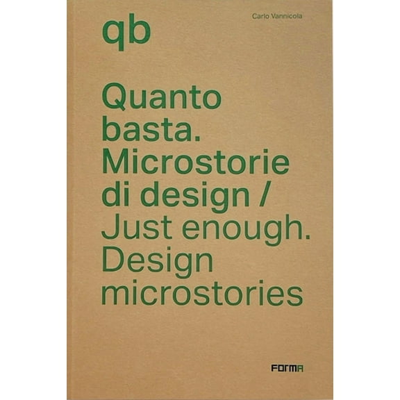 Just Enough : Design Microstories (Paperback)
