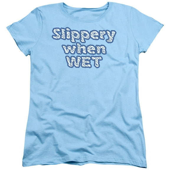 - Slippery When Wet - Women's Short Sleeve Shirt - XX-Large