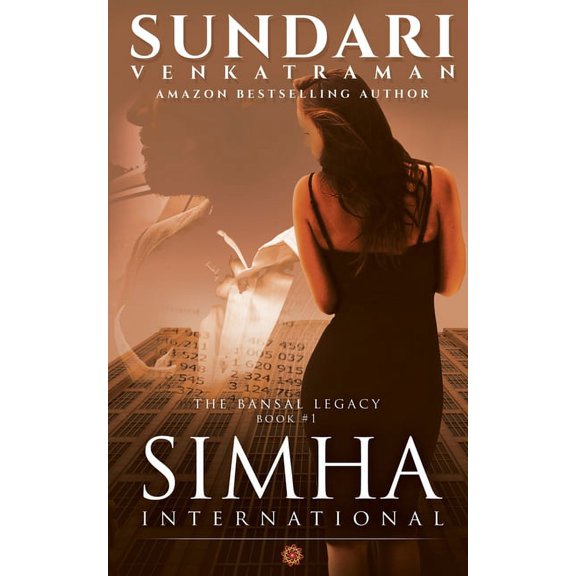 Simha International: (The Bansal Legacy Book #1) (Paperback)