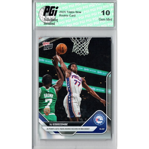 V.J. Edgecombe 2025 Topps Now #77 NBA Debut Rookie Card PGI 10