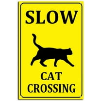 Slow Cat Crossing Sign Aluminum Black on Yellow Wall Decor for Home Cafes Office Pubs Club Indoor Outdoor 8X12inch/Tin Sign
