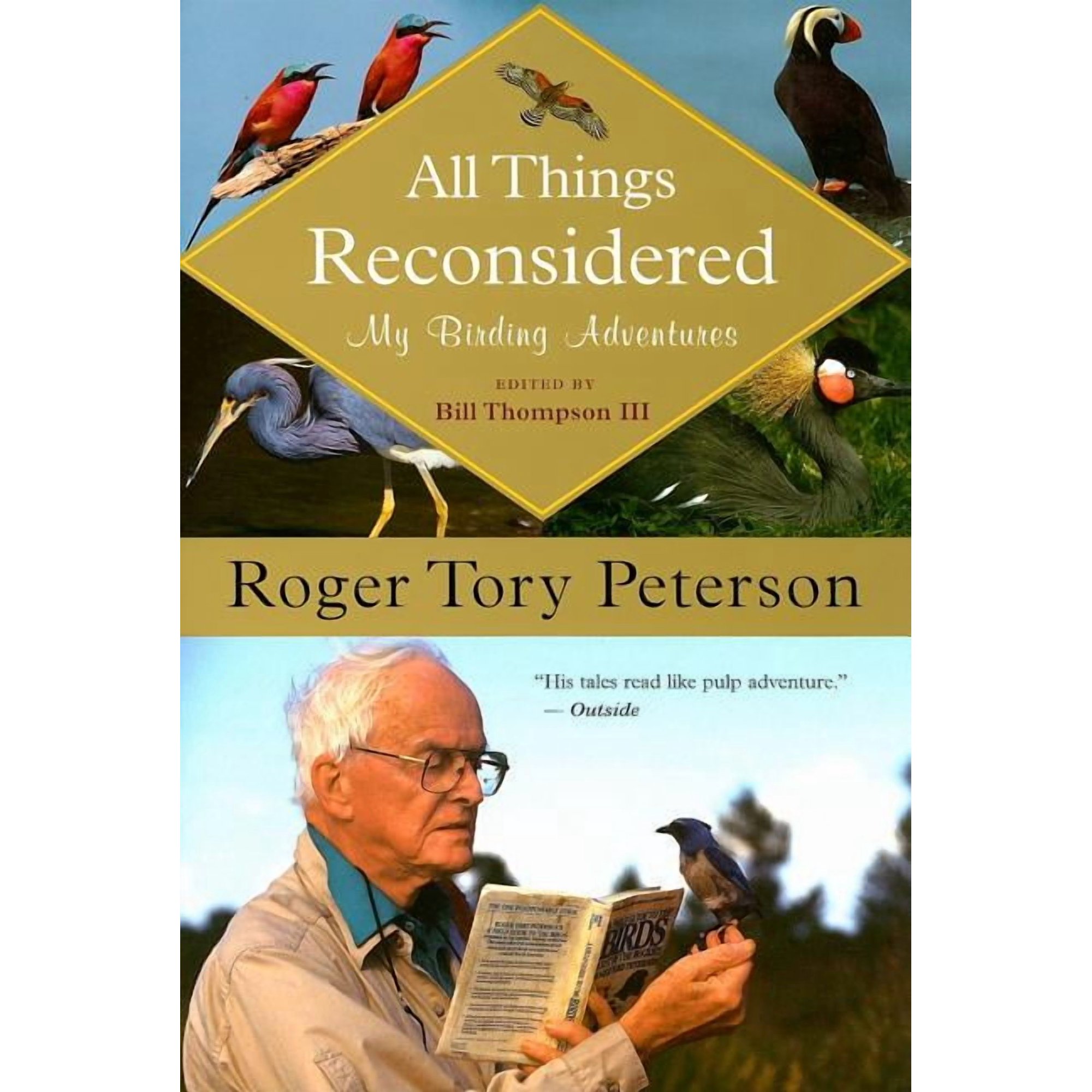 All Things Reconsidered: My Birding Adventures (Paperback)