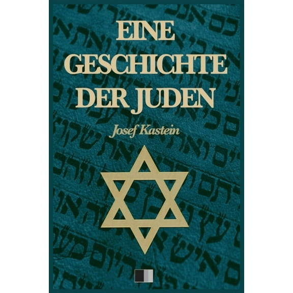 Eine Geschichte der Juden (VollstÃ¤ndige Ausgabe), (Paperback)