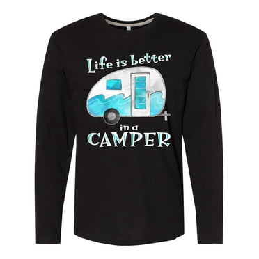 Inktastic Life is Better in a Camper Blue Long Sleeve T-Shirt