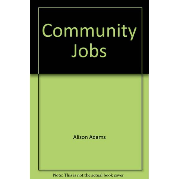 Pre-Owned Community Jobs (Paperback) 1583440585 9781583440582