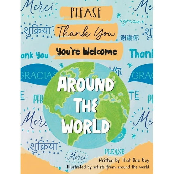 Please, Thank You, You're Welcome Around the World, (Hardcover)