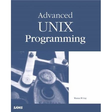 Pre-Owned Advanced Unix Programming (Paperback) 067231990X 9780672319907