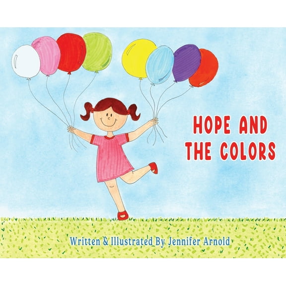Hope and The Colors, (Hardcover)
