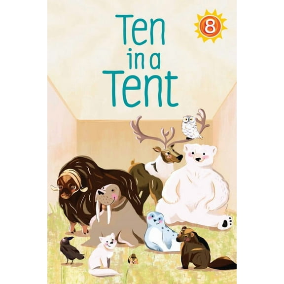 Nunavummi Reading Ten in a Tent Big Book: English Edition, (Paperback)