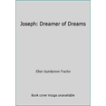 thumbnail image 1 of Pre-Owned Joseph: Dreamer of Dreams (Paperback) 0890816999 9780890816998, 1 of 1