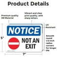 thumbnail image 2 of (2 Pack) Not An Exit Sign With Symbol OSHA Notice Sign 7 Inch X 5 Inch Vinyl Label Decal Sticker Weather Resistant, UV Protected for Workplace, Business, and Construction Site, Made in the USA, 2 of 7