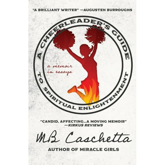 A Cheerleader's Guide to Spiritual Enlightenment (Paperback)