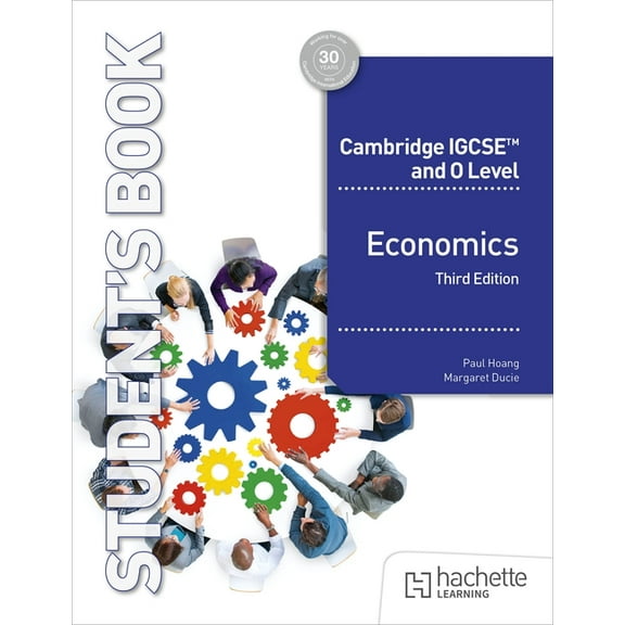 Cambridge IGCSE and O Level Economics Third Edition, (Paperback)