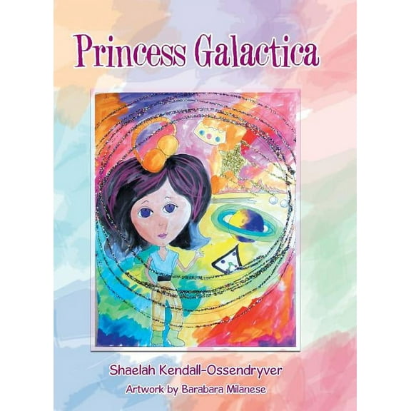 Princess Galactica (Hardcover)