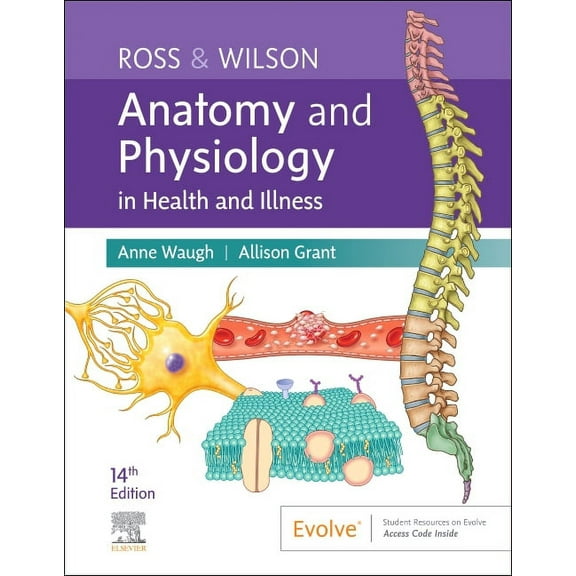 Ross & Wilson Anatomy and Physiology in Health and Illness, (Paperback)